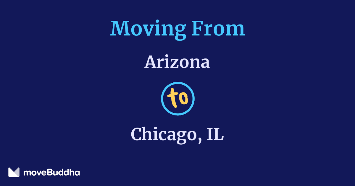 1 348 Movers From Arizona to Chicago IL