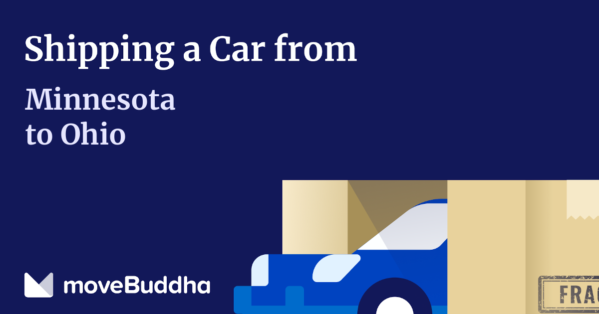 821 Car Shippers from Minnesota to Ohio 2024 Guide