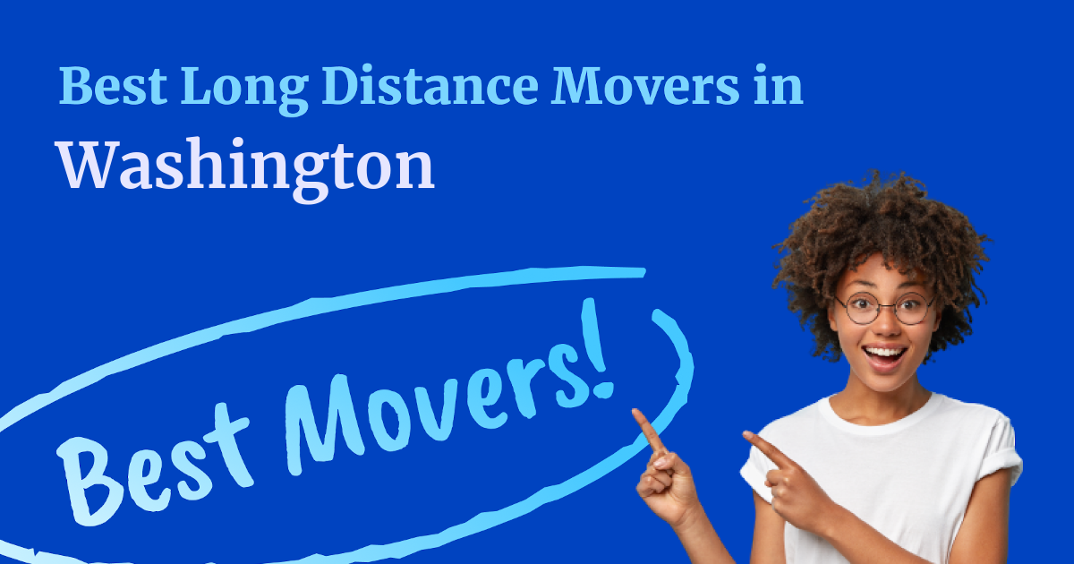 Best LongDistance Movers in Washington for 2024